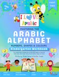 Mastering the Arabic Alphabet Kindergarten Workbook Part Two cover